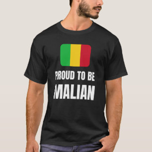 Proud om Malian te zijn T-shirt