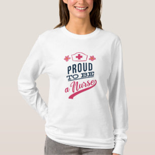 Proud om verpleegster te worden t-shirt