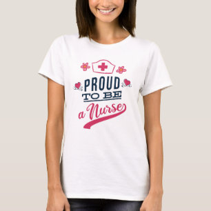 Proud om verpleegster te worden t-shirt