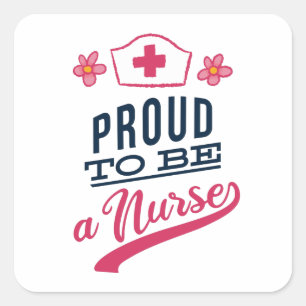 Proud om verpleegster te worden vierkante sticker