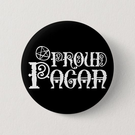 Proud Pagan Ronde Button 5,7 Cm (Voorkant)