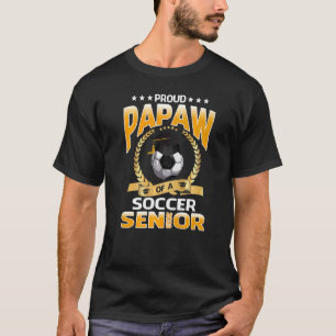 Proud Papaw van een Soccer Senior 2023 Afstuderen T-shirt