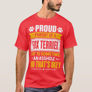Proud Parent a Fo Terrier Funny Dog Owner Mam & T-shirt