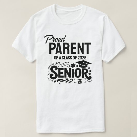 Proud Parent of a Class of 2025 Senior T-shirt (Design voorkant)