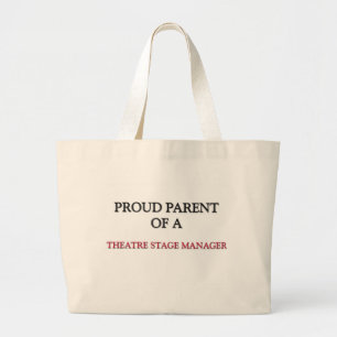 Proud Parent of a THEATER STAGE MANAGER Grote Tote Bag