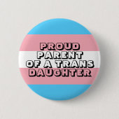 Proud Parent of a Trans Daughter Button (Voorkant)