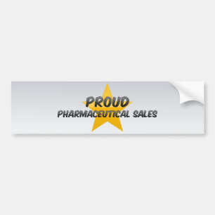 Proud Pharmaceutical Sales Bumpersticker
