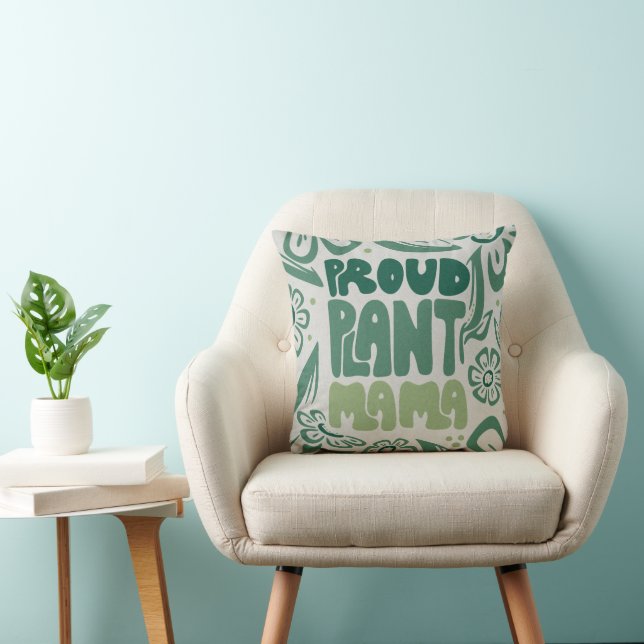 Proud Plant Mama – Bold Plant Lover Kussen (Stoel)