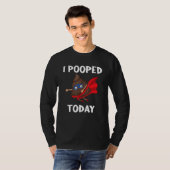 Proud Pooper Poop Fart I pooping Today T-shirt (Voorkant volledig)