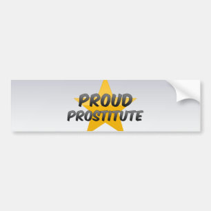 Proud Prostitute Bumpersticker