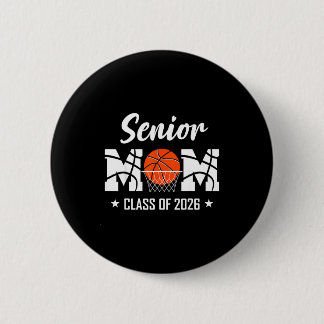 Proud senior basketball mom 2026 graduation  ronde button 5,7 cm