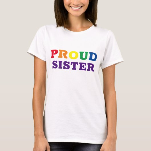 "Proud Sister" T-shirt (Voorkant)