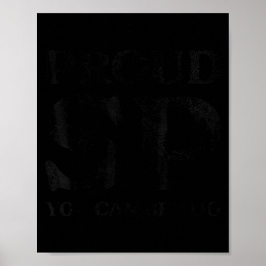 Proud Sp Anti Scientology Funny Quote Idea  Poster (Voorkant)