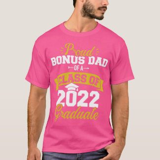 Proud stepdad of class van 2022 afstuderen senior  t-shirt