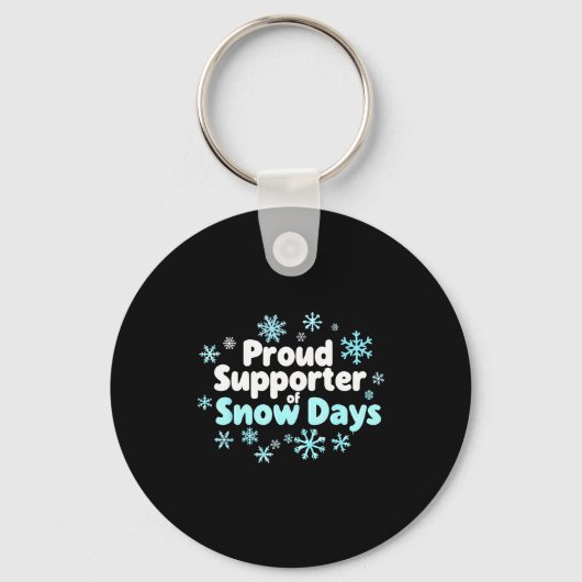 Proud Suprter Of Snow Days Chemistry Teacher Snow Sleutelhanger (Voorkant)