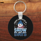Proud Suprter Snow Days Snowman Winter Break Lover Sleutelhanger (Voorkant)