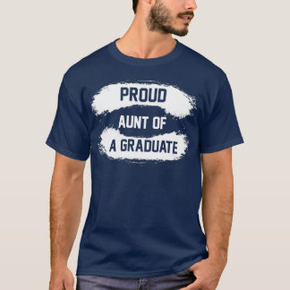 Proud tante van een afstuderen t-shirt
