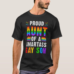 Proud tante van een Smartass Gay Son lgbt Ally Gay T-shirt