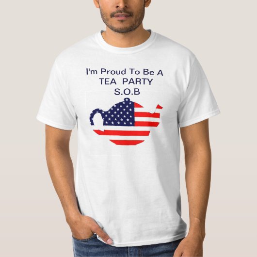 Proud Tea Party S.O.B. Shirt (Voorkant)