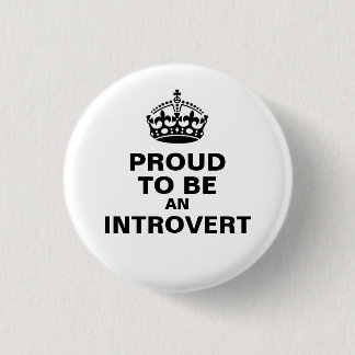 "Proud to be an Introvert"-Button Ronde Button 3,2 Cm