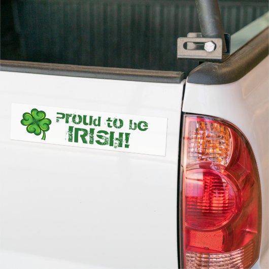 Proud to be Irish. Bumpersticker (Op Truck)