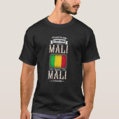 Proud to say I come from Mali T-shirt (Voorkant)