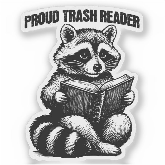Proud Trash Reader Funny Bookish Book Lover Sticker (Voorkant)