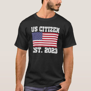 Proud US Staatsburgerschap Immigrant American New T-shirt
