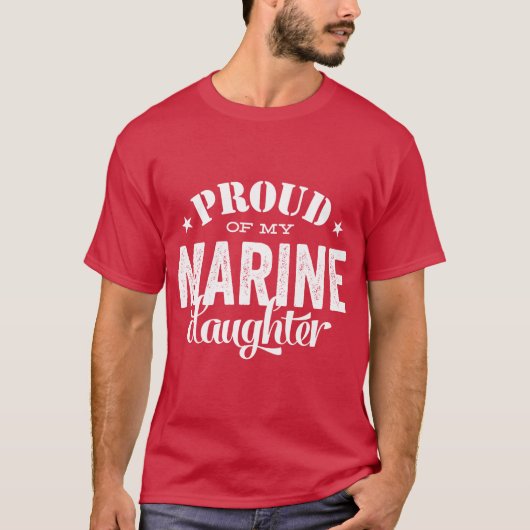 Proud van mijn MARINE dochter T-shirt (Voorkant)