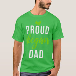 Proud Vegan Dad Funny Vegetarian Plant Eate T-shirt