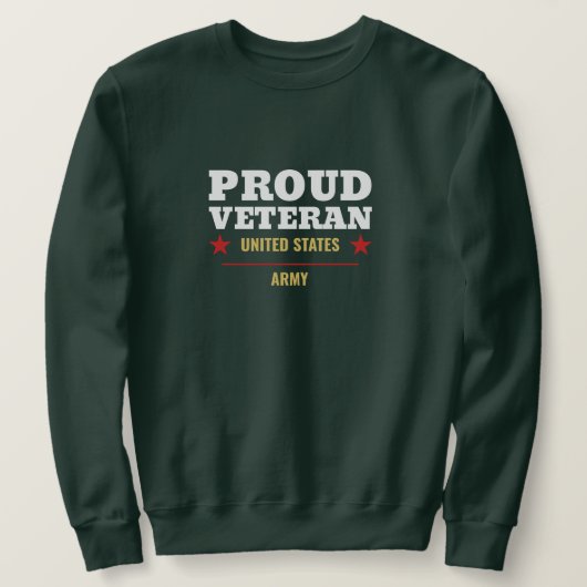 Proud Veteran – United States Army Sweatshirt (Design devant)