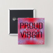 Proud Virgin-Button Vierkante Button 5,1 Cm (Voorkant /achterkant)