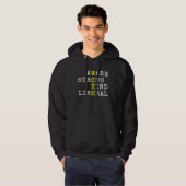 Proud Woke Meaning Leftist Values Politically Awar Hoodie (Voorkant volledig)
