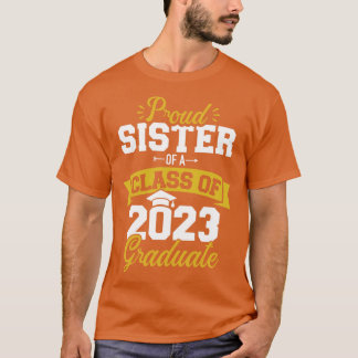 Proud zus van een klas van 2023 afstuderen senior  t-shirt