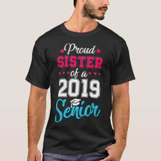 Proud zuster van de middelbare school van 2019 t-shirt