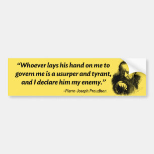 Proudhon Tyrant Bumpersticker