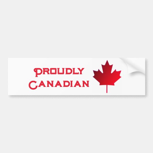 Proudly Canadian Bumper Sticker (Voorkant)