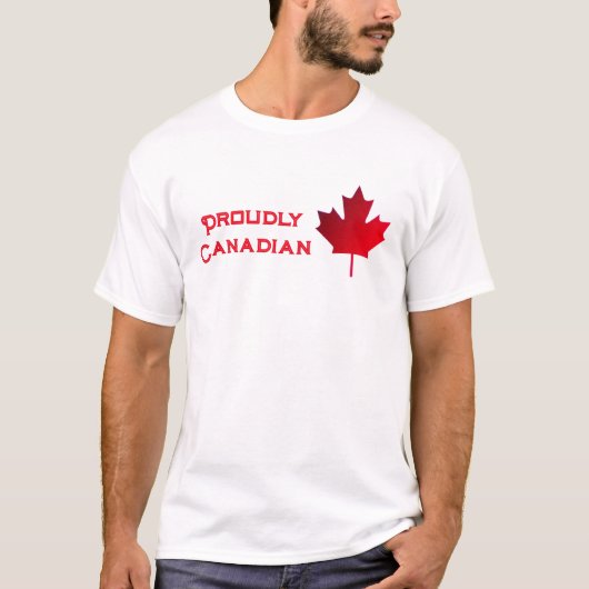 Proudly Canadian. Maple Leaf. T-Shirt (Devant)
