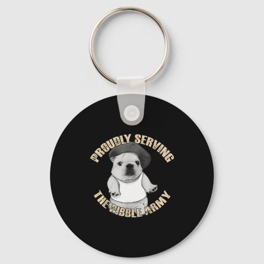 Proudly Serving The Bble Army Funny Meme Dog Sleutelhanger (Voorkant)