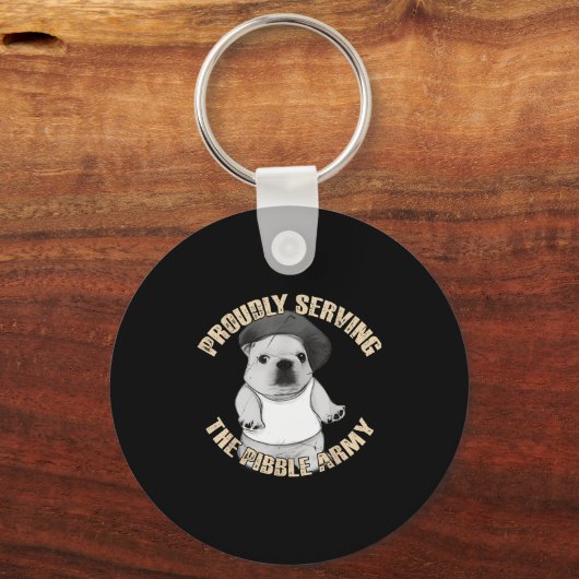 Proudly Serving The Bble Army Funny Meme Dog Sleutelhanger (Voorkant)