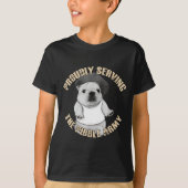 Proudly Serving The Bble Army Funny Meme Dog  T-shirt (Voorkant)
