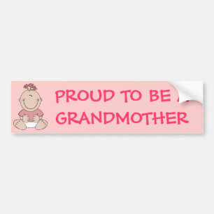 PROUT OM EEN GRANDMOEDERroze baby-meisje TE ZIJN Bumpersticker
