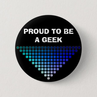 PROUTE OM EEN GEEK TE ZIJN RONDE BUTTON 5,7 CM