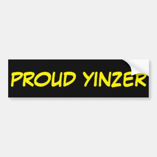 PROUTE YINZER BUMPERSTICKER