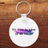 Proverb Geen man is altijd verstandig Sleutelhanger (Voorkant)
