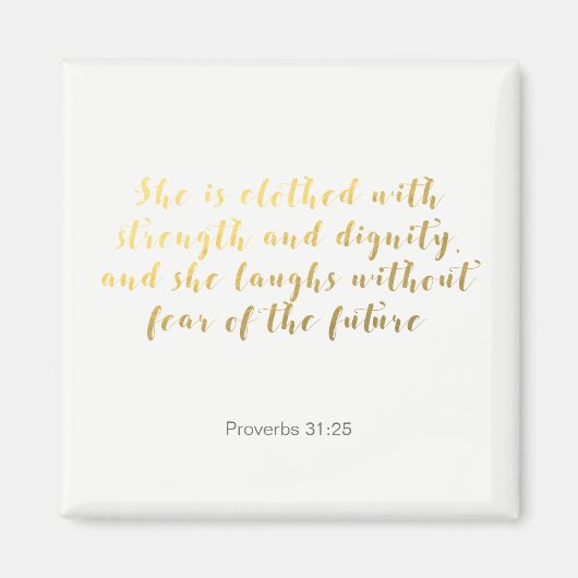 Proverbes 31:25 Magnet - Gold Faux Foil (Devant)