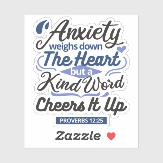 Proverbs 12:25 Bible Verse – Kind Word Art Sticker (Vel)