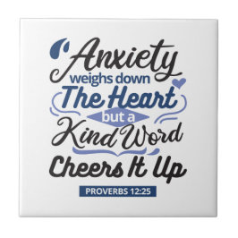 Proverbs 12:25 Bible Verse – Kind Word Art Tegeltje