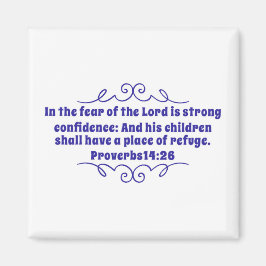 Proverbs 14:26 Magnet Magneet