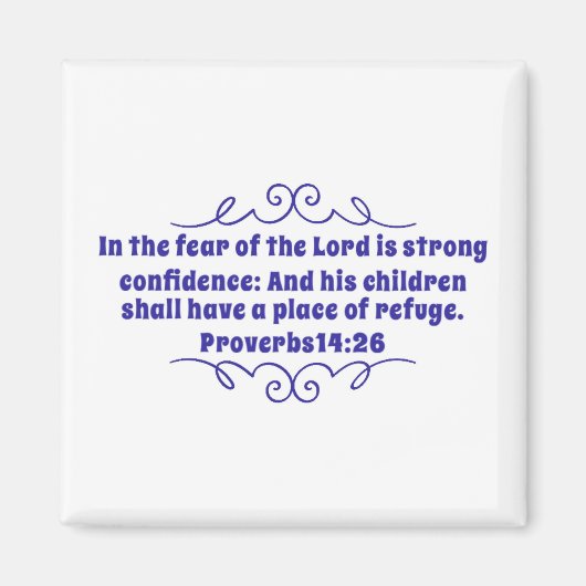 Proverbs 14:26 Magnet Magneet (Voorkant)